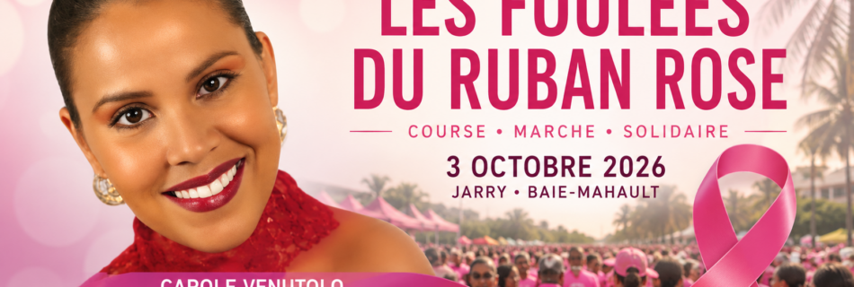 Carole Venutolo aux Foulées du Ruban Rose 2026, ambassadrice de la 5e édition en Guadeloupe